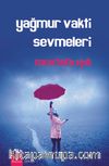 Yağmur Vakti Sevmeleri