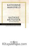 Katıksız Mutluluk (Ciltli)