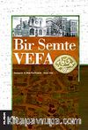 Bir Semte Vefa