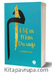 Elif’in Mim Durağı