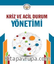 Kriz ve Acil Durum Yönetimi