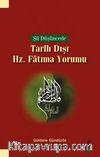 Şii Düşüncede Tarih Dışı Hz. Fatıma Yorumu
