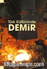 Türk Kültüründe Demir