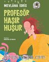 Profesör Haşır Huşur
