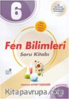 6. Sınıf Fen Bilimleri Soru Kitabı