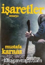 İşaretler <br /> Bir Kader İşaretleri Öyküsü