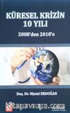 Küresel Krizin 10 Yılı 2008’den 2018’e