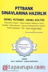 PTTBANK Sınavlarına Hazırlık Genel Yetenek Genel Kültür 