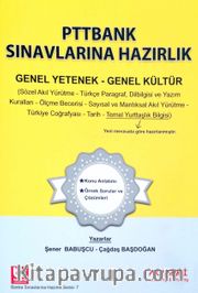 PTTBANK Sınavlarına Hazırlık Genel Yetenek Genel Kültür 