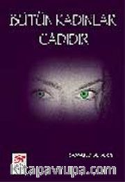 Bütün Kadınlar Cadıdır