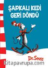 Şapkalı Kedi Geri Döndü