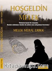 Hoşgeldin Melek