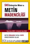 SAS Enterprise Miner ile Metin Madenciliği