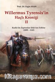 Willermus Tyrensis’in  Haçlı Kroniği 2