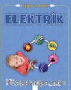 İlk Bilgiler ve Deneyler / Elektrik