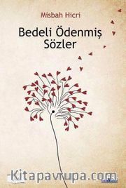 Bedeli Ödenmiş Sözler