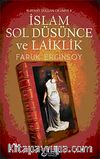 İslam Sol Düşünce ve Laiklik & Kur'an'ı Soldan Okumak-II
