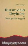 Kur'an'daki Deyimler ve Zemahşeri'nin Keşşaf'ı