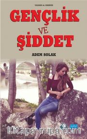 Gençlik ve Şiddet