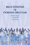 Bilgi Yönetimi ve Öğrenen Örgütler