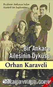 Bir Ankara Ailesinin Öyküsü