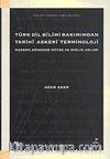 Türk Dil Bilimi Bakımından Tarihi Askeri Terminoloji