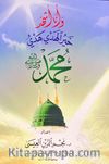 Hayru’l Hedy Hedyi  Muhammed (Sav) (Seçme Hadisler)