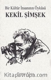 Bir Kültür İnsanının Öyküsü