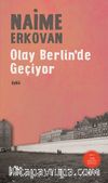 Olay Berlin’de Geçiyor