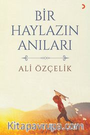 Bir Haylazın Anıları
