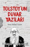 Tolstoy’un Duvar Yazıları