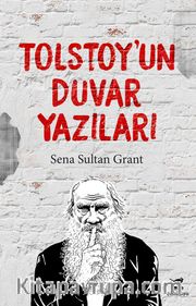 Tolstoy’un Duvar Yazıları