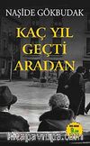 Kaç Yıl Geçti Aradan (Cep Boy)