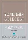 Yönetimin Geleceği (Ciltli)