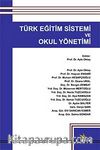 Türk Eğitim Sistemi ve Okul Yönetimi (Kollektif)
