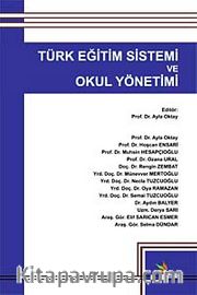 Türk Eğitim Sistemi ve Okul Yönetimi (Kollektif)