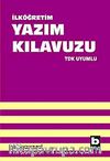 İlköğretim Yazım Kılavuzu & TDK Uyumlu