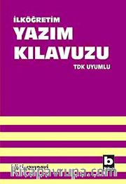 İlköğretim Yazım Kılavuzu <br /> TDK Uyumlu