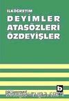 İlköğretim Deyimler Atasözleri Özdeyişler