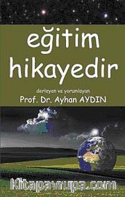 Eğitim Hikayedir
