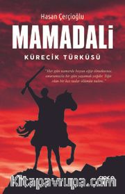 Mamadali <br /> Kürecik Türküsü
