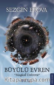 Büyülü Evren <br /> Magical Universe