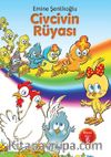 Civcivin Rüyası / Beyaz Seri 6