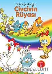 Civcivin Rüyası / Beyaz Seri 6