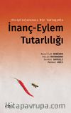 Disiplinlerarası Bir Yaklaşımla İnanç-Eylem Tutarlılığı