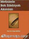 Metinlerle Batı Edebiyatı Akımları