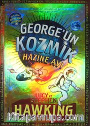 George'un Kozmik Hazine Avı / Evrene Açılan Gizli Anahtar 2 (Ciltli)