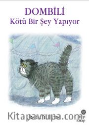 Dombili Kötü Bir Şey Yapıyor