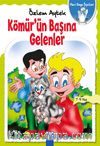 Kömür'ün Başına Gelenler / Mavi Gaga Öyküleri