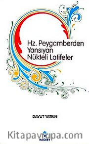 Hz. Peygamberden Yansıyan Nükteli Latifeler
